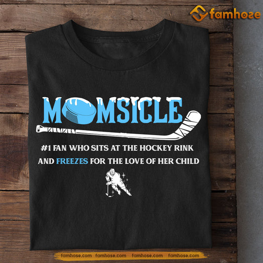 Mother's Day Hockey T-shirt, Momsicle, Gift For Hockey Lovers, Hockey Players