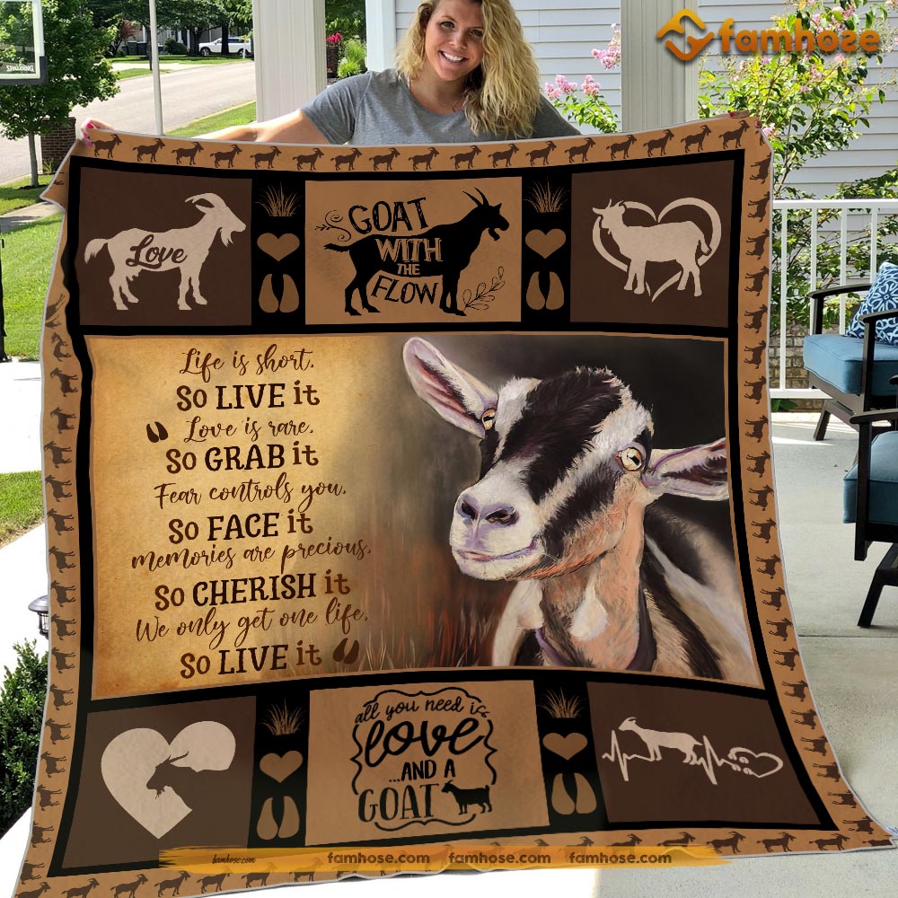 Goat Blanket, Life Is Short So Live It Love Is Rare So Grab It Goat Fleece Blanket - Sherpa Blanket Gift For Goat Lover