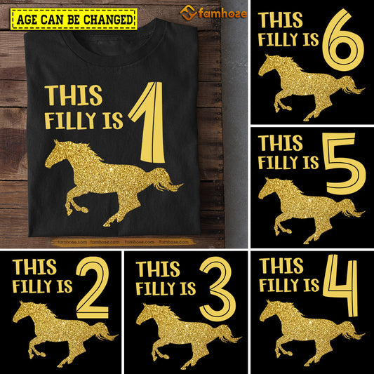 Horse Birthday T-shirt, This Filly Is Birthday Tees Gift For Kids Boys Girls Horse Lovers, Age Can Be Changed