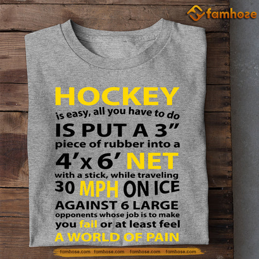 Hockey T-shirt, Hockey Is Easy You Have To Do Is Put, Gift For Hockey Lovers, Hockey Tees