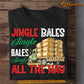 Christmas Farm T-shirt, Jingle Bales All The Hay, Xmas Gift For Chicken Lovers, Farmer Tee