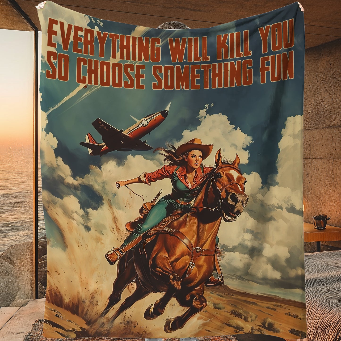 Funny Cowgirl Fleece Blanket, Everything Will Kill You So Choose Something Fun Woven Blanket, Cool Sherpa Blanket Gift For Rodeo Lovers
