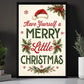 Christmas Quote Canvas Painting, Have Yourself A Merry Little Christmas Wall Art Decor, Xmas Poster Gift To Decor House Or Office