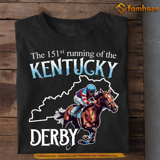 Kentucky Derby Day Horse T-shirt, The 151st Running, Kentucky Gift For Horse Lovers, Horse Racing Tees