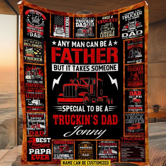 Cool Trucker Fleece Blanket, Any Man Can Be A Father Woven Blanket, Cozy Sherpa Blanket Gift For Trucker Lovers