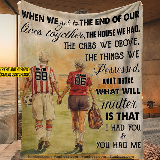 Personalized Soccer Fleece Blanket, The Cars We Drove The Things We Possessed Sport Woven Blanket, Cool Sherpa Blanket Gift For Old Soccer Couples