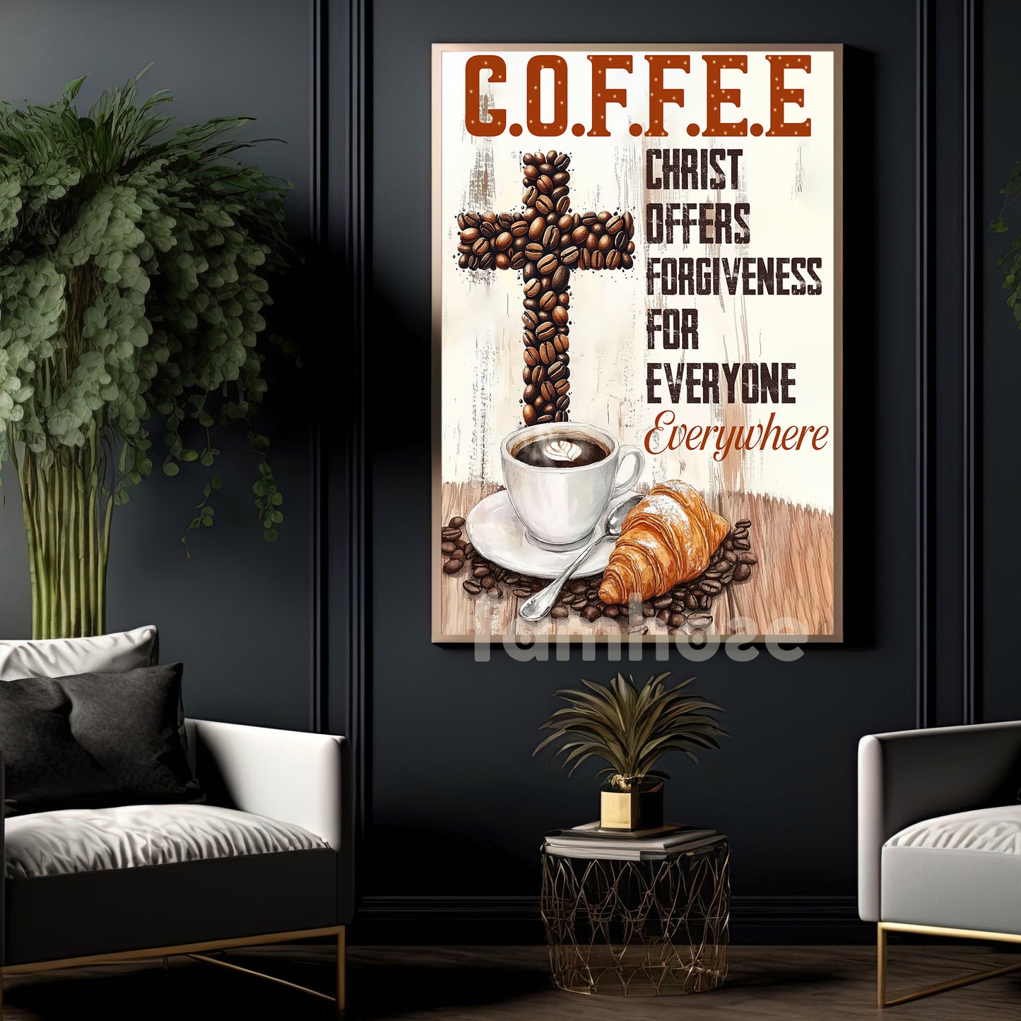 Interesting Coffee Canvas Painting, Christ Offers Forgiveness For Everyone Everywhere Wall Art Decor, Poster Gift For Coffee Lovers, Christian Lovers