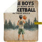 Personalized Basketball Boys Fleece Blanket, Some Boys Born With Basketball In Their Souls Sport Woven Blanket - Sherpa Blanket Gift For Basketball Kids, Basketball Lovers