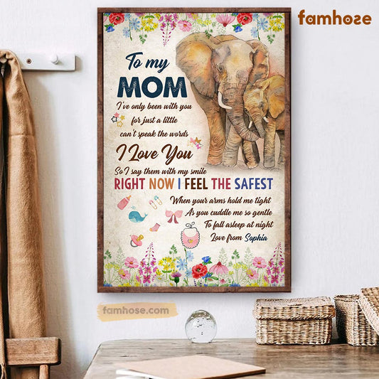 Mother Day's Elephant Poster & Canvas, To My Mom I Love You So I Say Them With My Smile, Elephant Canvas Wall Art, Poster Gift For Elephant Lovers