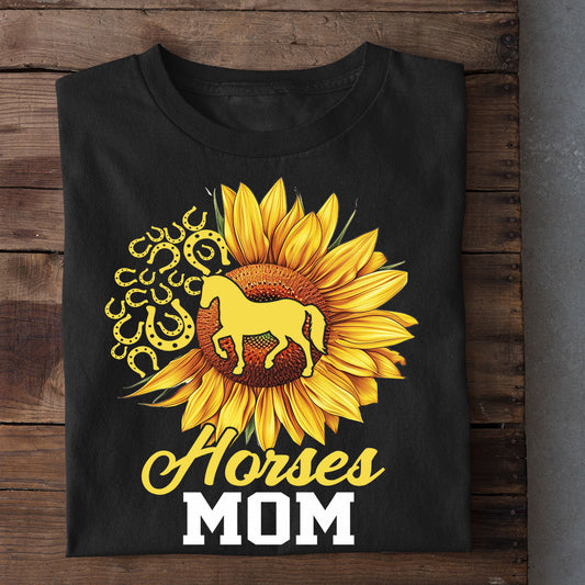 Funny Mother's Day Horse T-shirt, Horses Mom, Gift For Horse Lovers, Horse Riders, Equestrians