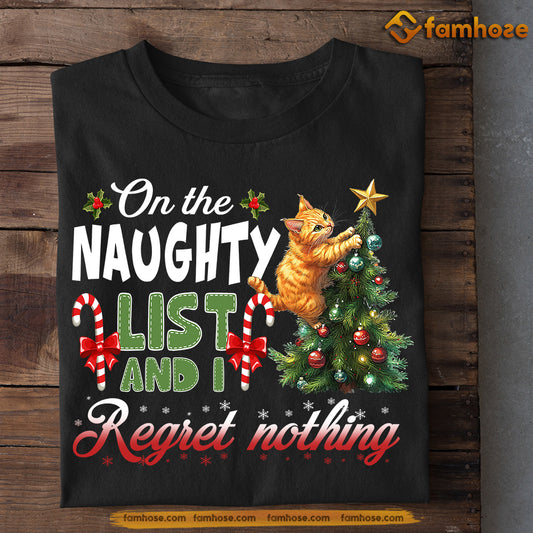 Funny Christmas Cat T-shirt, Naughty List Regret Nothing, Xmas Gift For Cat Lovers, Cat Owners Tee