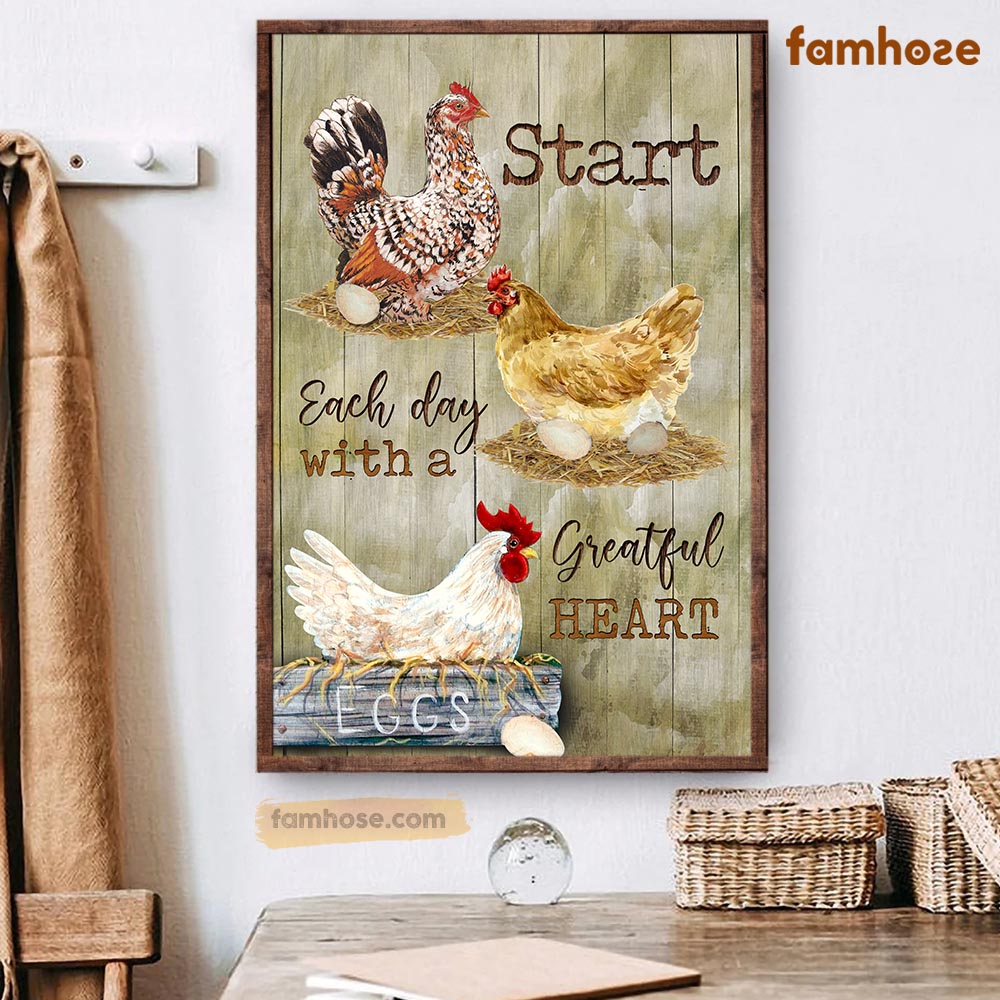 Chicken Poster & Canvas, Start Every Day With A Greatful Heart, Chicken Canvas Wall Art, Poster Gift For Chicken Lovers