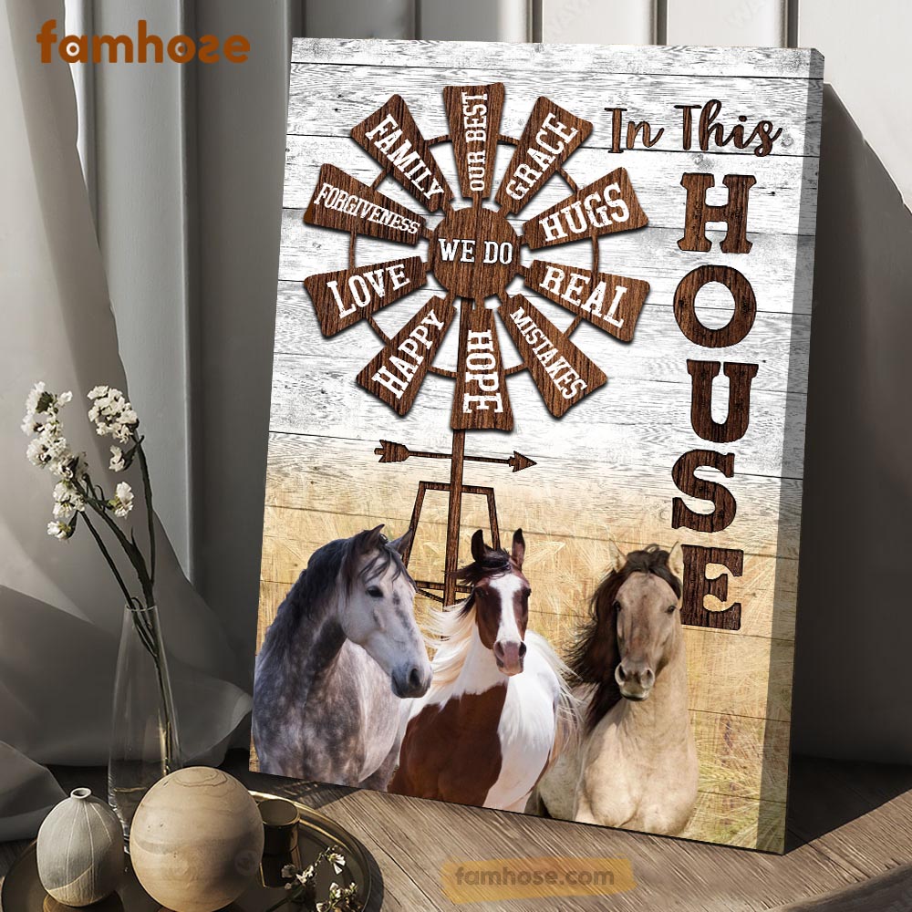 Horse Poster & Canvas, In This House Family Hugs Real Love Happy, Horse Canvas Wall Art, Poster Gift For Horse Lovers