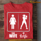 Funny Boxing T-shirt, Your Wife Vs My Wife Sport Tee Valentine's Day Gift For Boxing Lovers