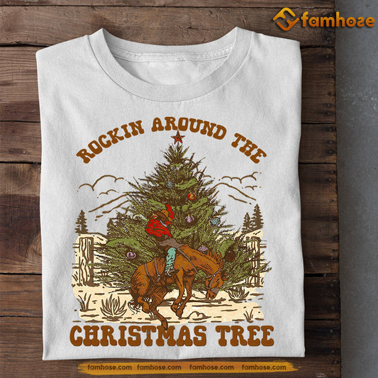 Cowboy T-shirt, Rockin Around The Christmas Tree, Gift For Cowboy Lovers, Horse Tees, Equestrians