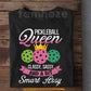Funny Pickleball T-shirt, Pickleball Queen Classy, Sassy And A Bit Smart Assy Sport Tees Gift For Pickleball Lovers