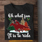 Horse Riding Christmas T-shirt, Oh What Fun, Gift For Horse Riding Lovers, Horse Riders, Equestrians