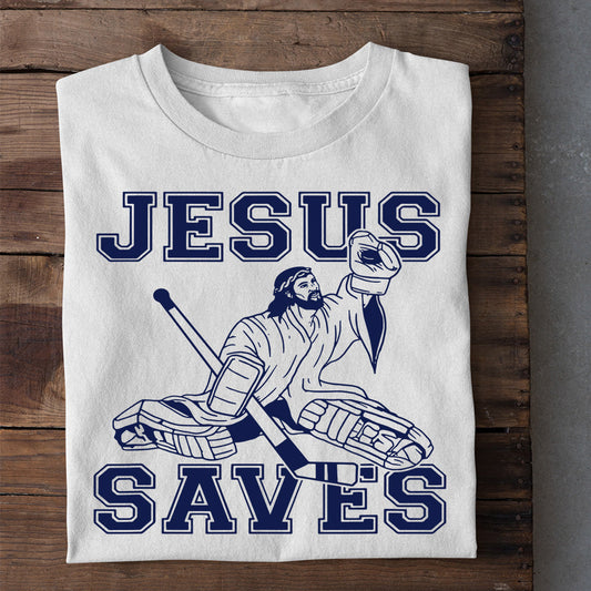 Motivational Quotes Hockey T-shirt, Jesus Saves, Gift For Hockey Lovers, Hockey Players