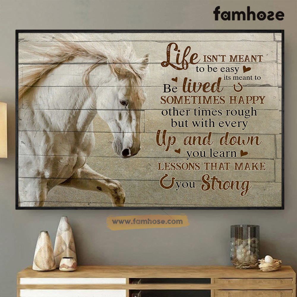 Horse Poster/Canvas, Life Isn't Meant To Be Easy Sometimes Happy Up And Down, Horse Canvas Wall Art, Poster Gift For Horse Lovers