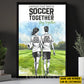 Romantic Personalized Soccer Couple Canvas Painting, Soccer Together Sports Wall Art Decor, Valentine's Day Poster Gift For Soccer-Loving Couple