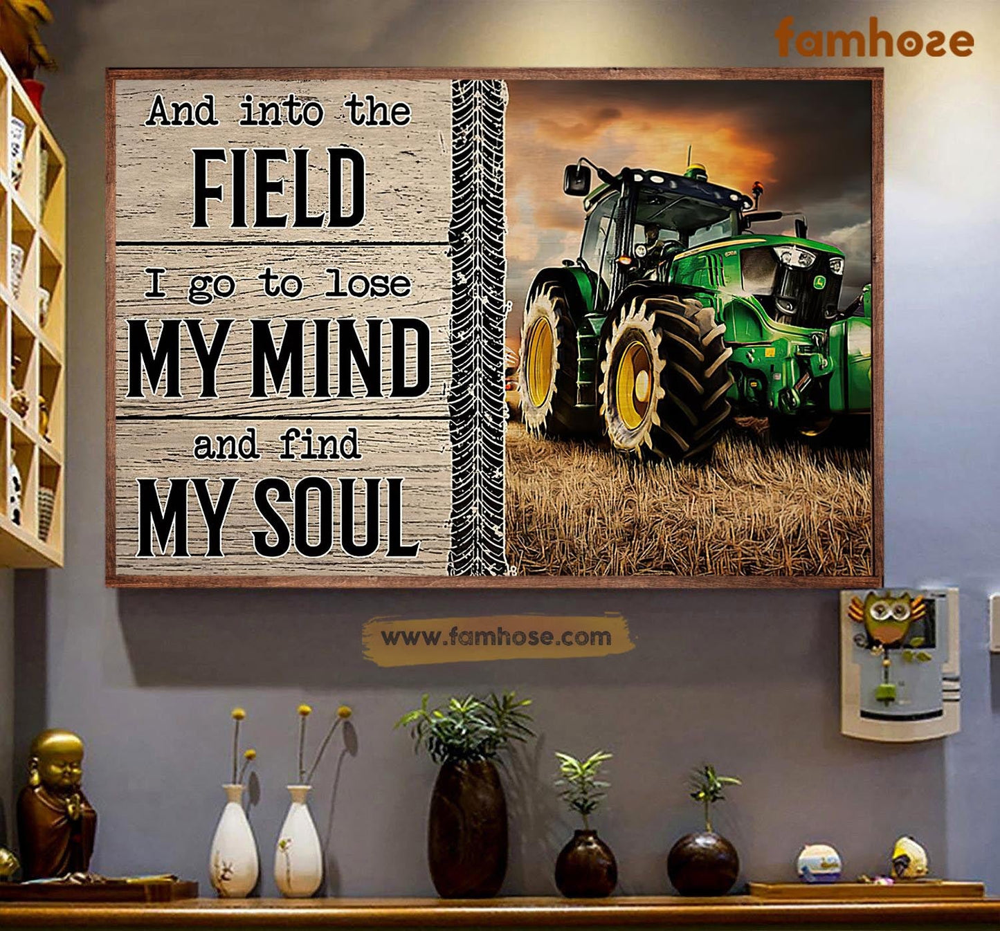 Tractor Poster & Canvas, And Into The Field Go To Lose My Mind And Find My Soul, Tractor Canvas Wall Art, Poster Gift For Tractor Lovers