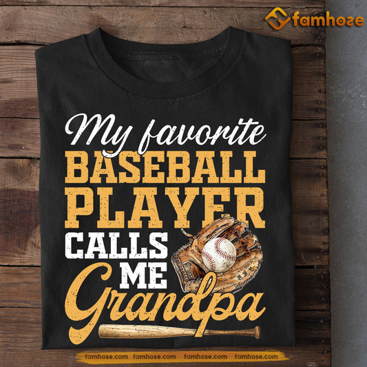 Baseball T-shirt, Baseball Player Calls Me Grandpa, Father's Day Gift For Baseball Lovers, Baseball Players