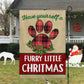 Have Yourself A Furry Little Christmas, Dog Xmas Garden Flag & House Flag, Christmas Flag Gift For Dog Lovers