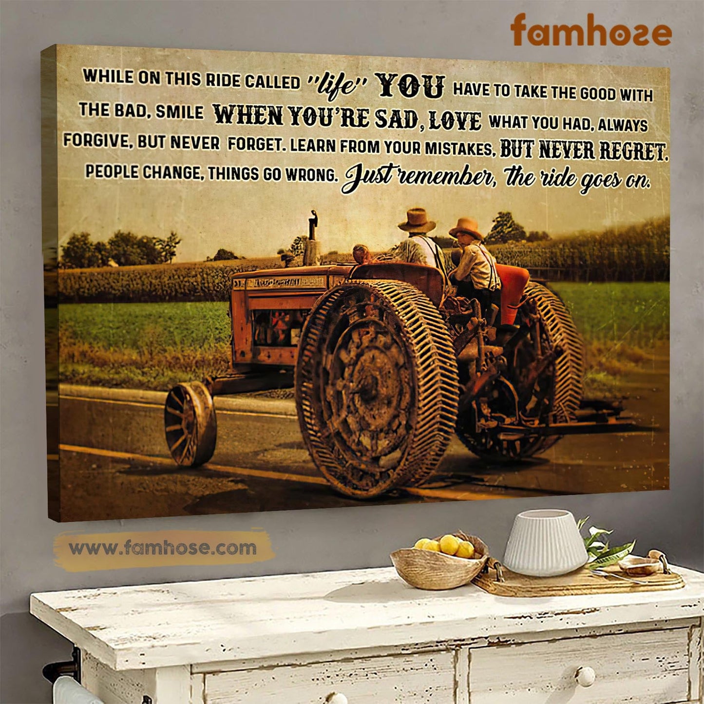 Farm Poster & Canvas, While On This Ride Called Life You Have To Take The Good, Farm Canvas Wall Art, Poster Gift For Farm Lovers