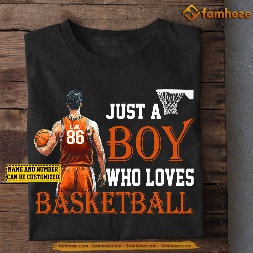 Cool Personalized Basketball Boy T-shirt, Just A Boy Who Loves Basketball Sport Tees Gift For Basketball Players, Basketball Lovers