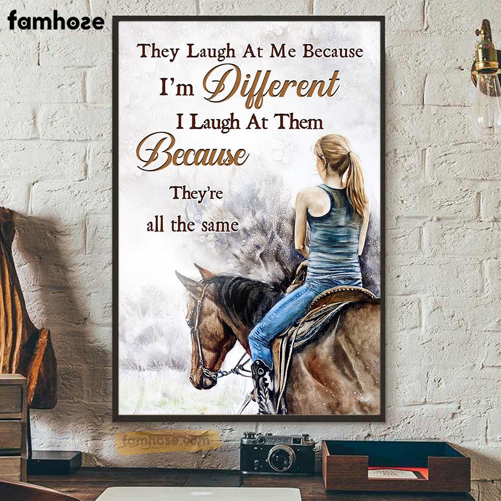 Horse Poster/Canvas, They Laugh At Me Because I'm Different, Horse Canvas Wall Art, Poster Gift For Horse Lovers