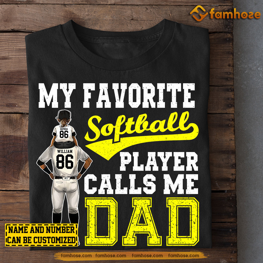 Personalized Softball Girl T-shirt, Softball Player Calls Me Dad, Father's Day Gift For Softball Lovers, Softball Players