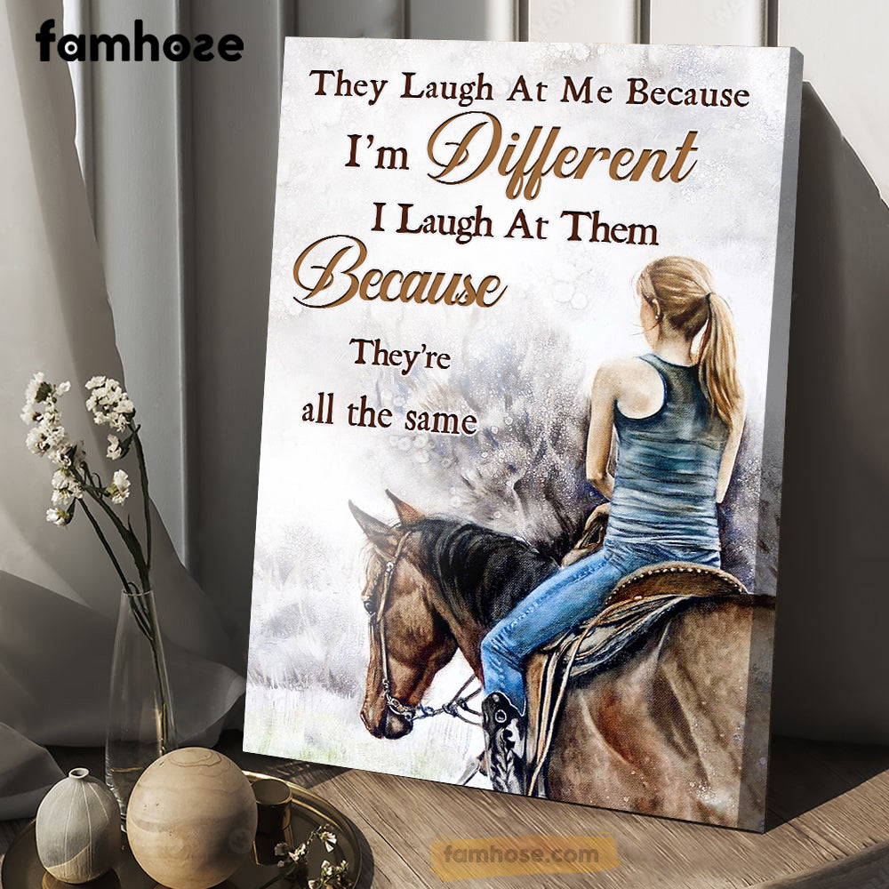 Horse Poster/Canvas, They Laugh At Me Because I'm Different, Horse Canvas Wall Art, Poster Gift For Horse Lovers