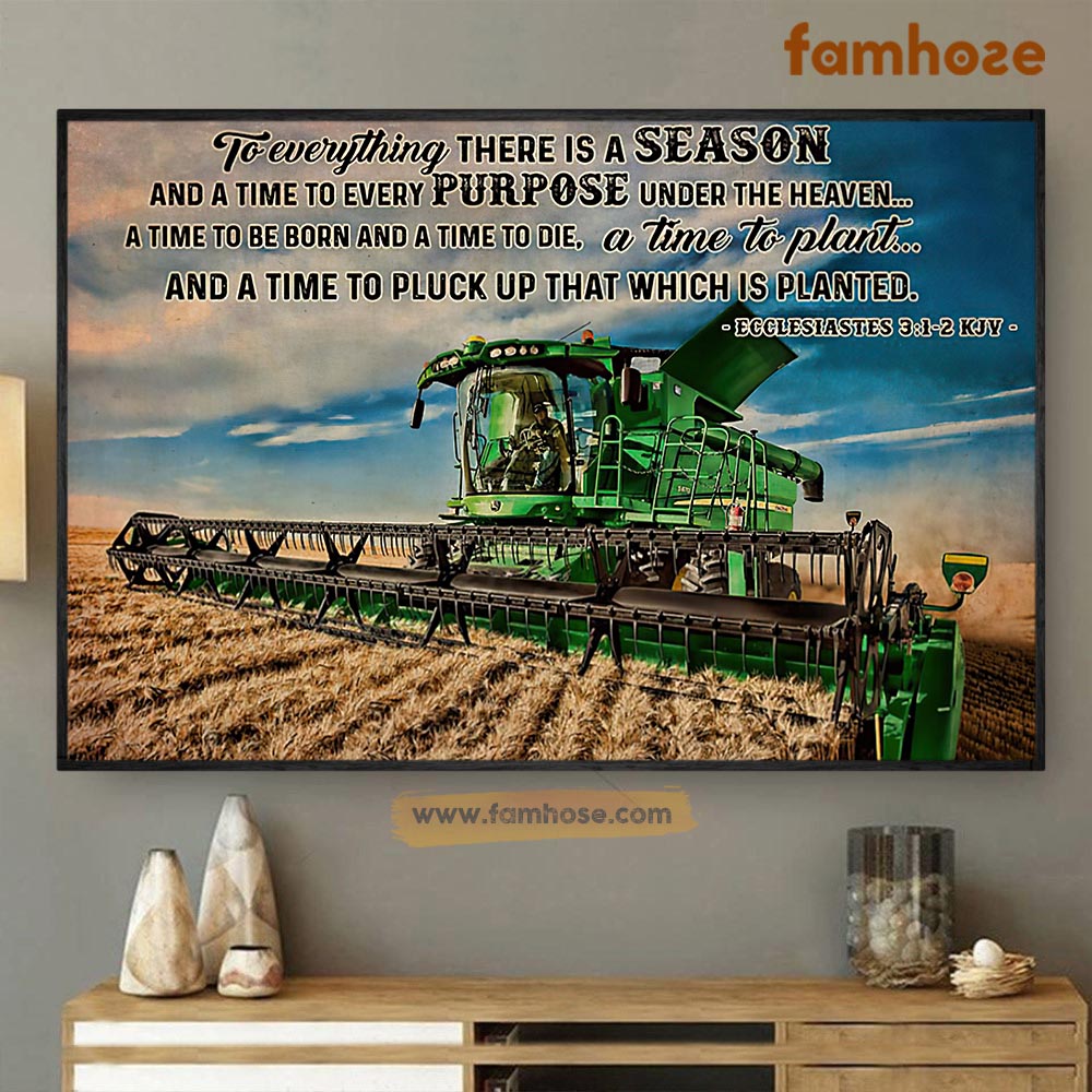 Farm Poster & Canvas, A Season A Time To Every Purpose Under The Heaven A Time To Plant, Tractor Canvas Wall Art, Poster Gift For Tractor Lovers