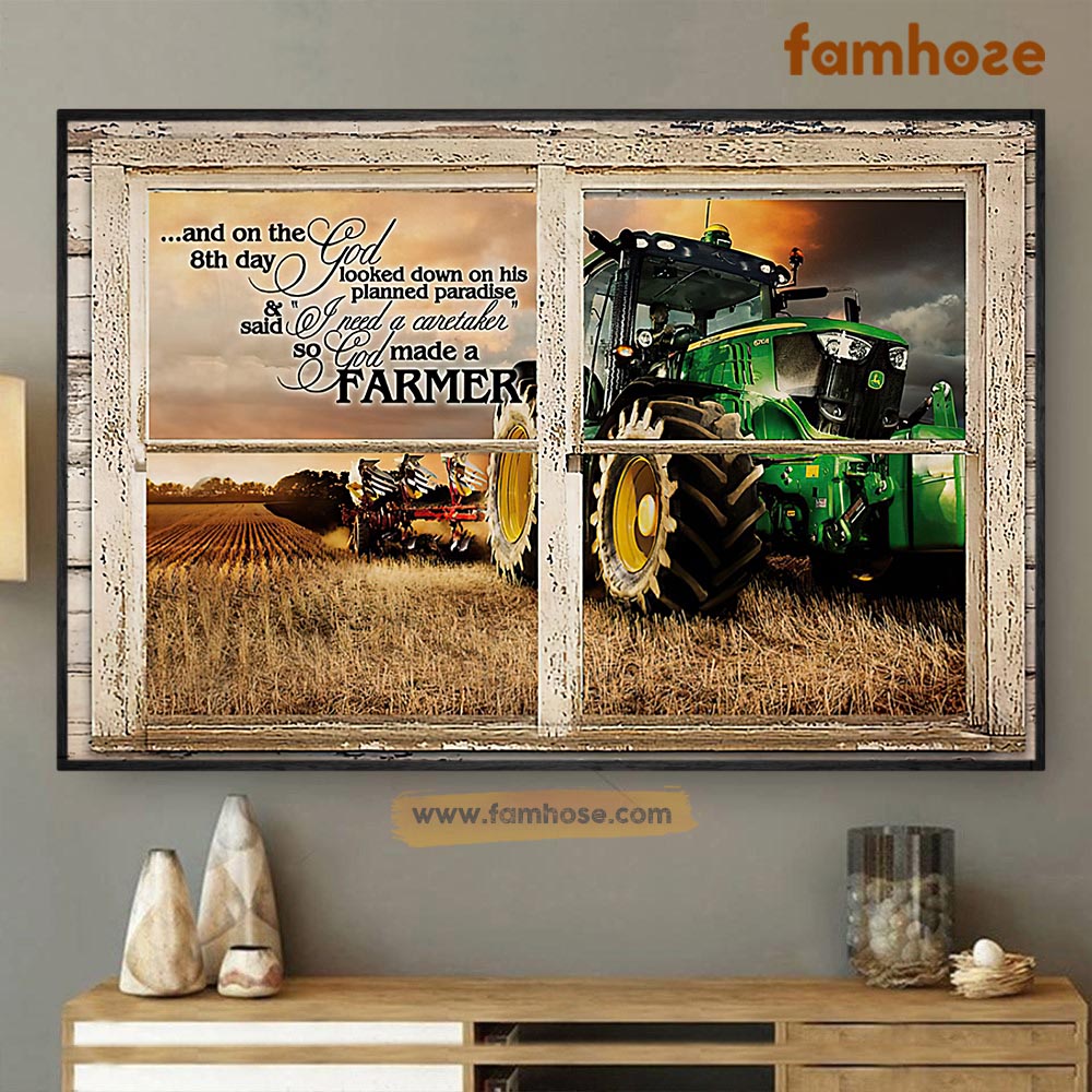 Farm Poster & Canvas, God Looked Down On His Planned Paradise Said I Need A CareTaker, Farmer Canvas Wall Art, Poster Gift For Farm Lovers