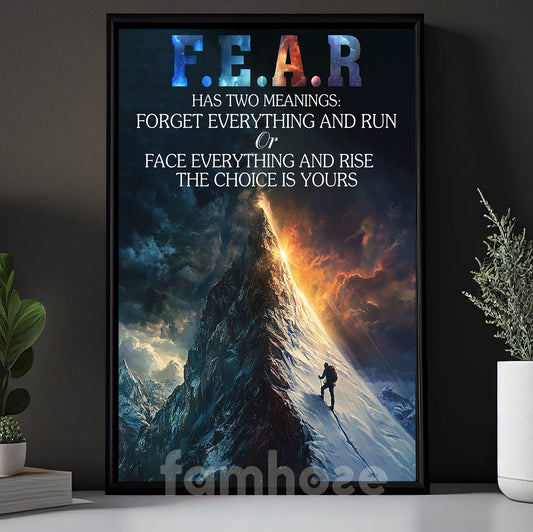 Fear Has Two Meanings, Motivational Wall Art Decor, Inspirational Canvas Painting, Poster Gift for Decoring Office, Living Room, or Workspace