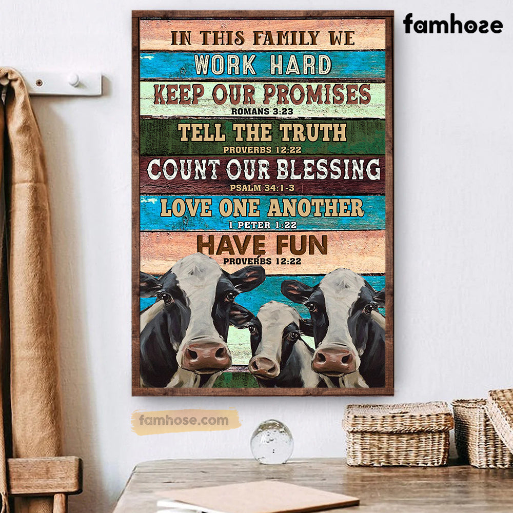 Cow Poster/Canvas, In This Family We Work Hard Count Our Blessing, Cow Canvas Wall Art, Poster Gift For Cow Lovers