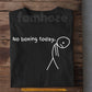 Funny Boxing T-shirt, No Boxing Today Tees Gift For Boxers