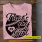 Personalized Softball T-shirt, That's My Girl, Gift For Softball Lovers, Softball Tees, Softball Girls