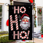 Santa Claus Themed Festive, Ho Ho Ho, Christmas Garden Flag - House Flag, Flag Gift For Santa Claus Lovers