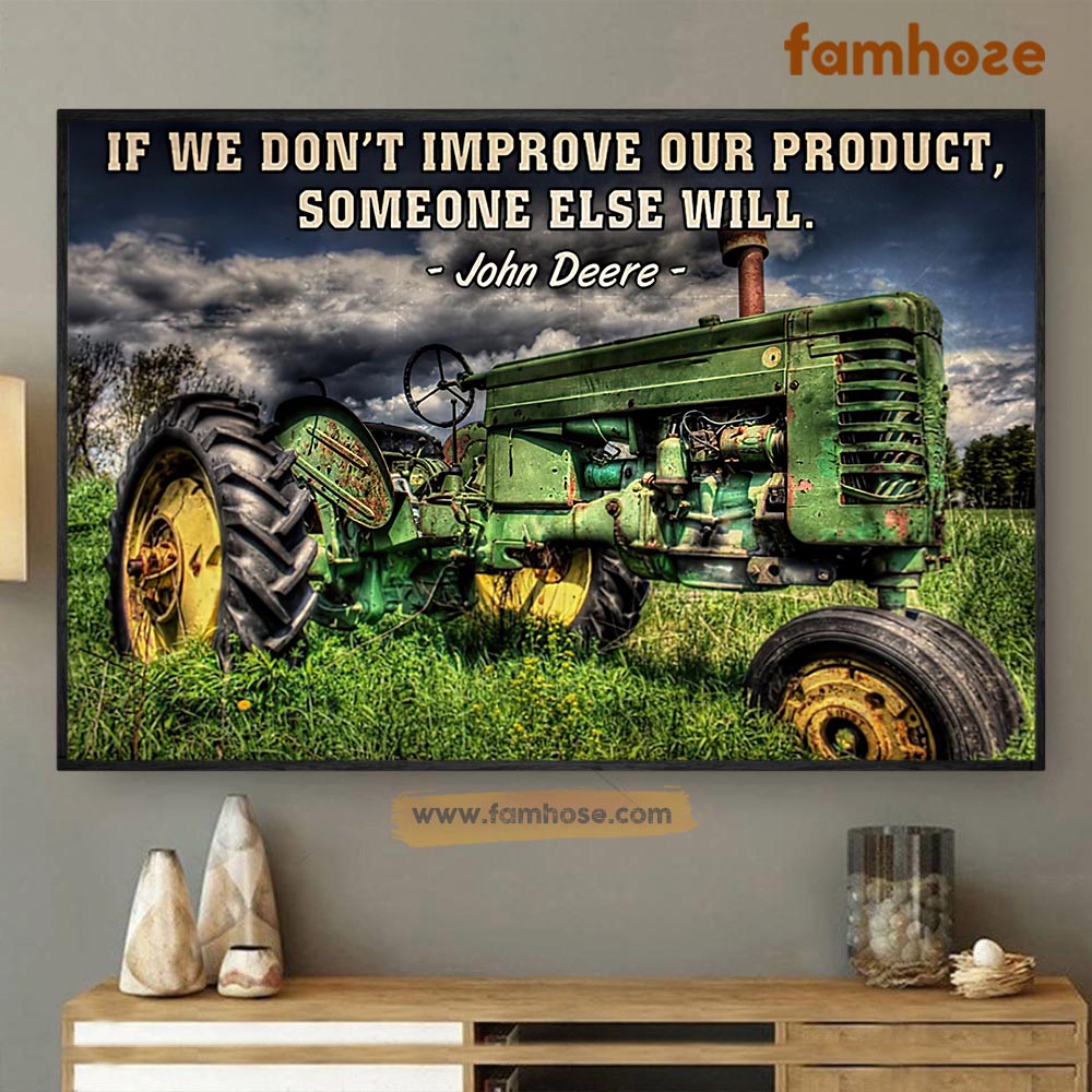 Tractor Poster & Canvas, If We Don't Improve Our Product Someone Else Will, Tractor Canvas Wall Art, Poster Gift For Tractor Lovers