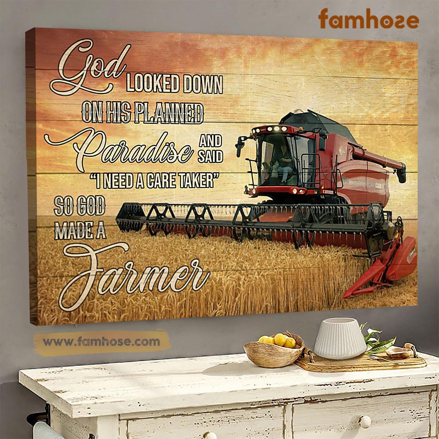 Farm Poster & Canvas, God Looked Down On His Planned Paradise Said I Need A CareTaker, Farm Canvas Wall Art, Poster Gift For Farm Lovers