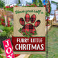 Have Yourself A Furry Little Christmas, Dog Xmas Garden Flag & House Flag, Christmas Flag Gift For Dog Lovers