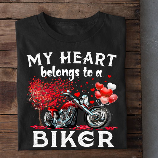 Funny Valentine's Day Biker T-shirt, My Heart Belongs To A Biker, Romantic Valentines Gift For Motorcycle Lovers, Biker Tees