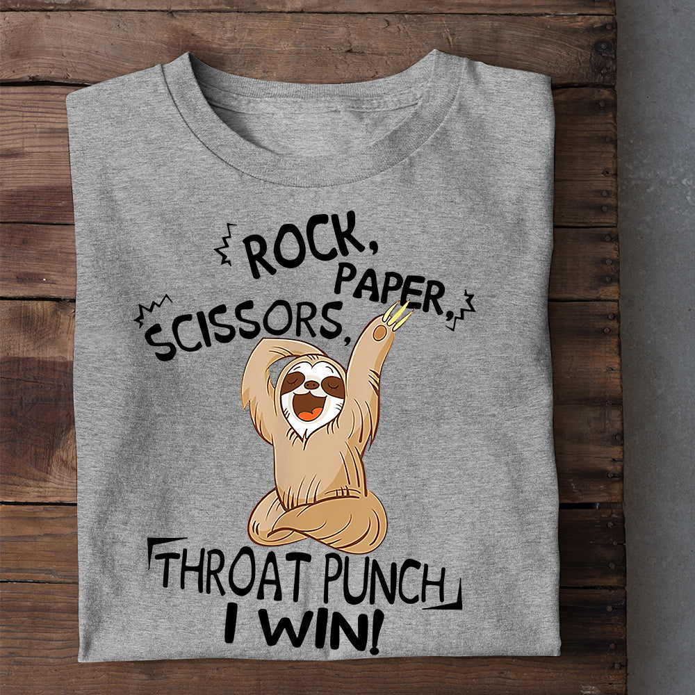 Rock, Paper, Scissors, Throat Punch I Win!, Sloth T-shirt, Team Sloth Lover Gift, Sloth Tees