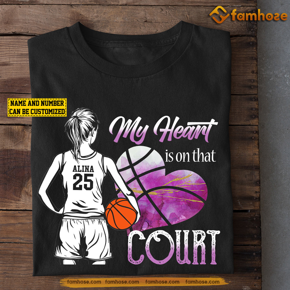 Personalized Basketball Parents Daughter T-shirt, My Heart Is On That Court Sport Tee Mother's Day Gift For Dad Mom From Basketball Girl