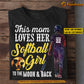 Personalized Softball Mom Daughter T-shirt, This Mom Loves Her Softball Girl To The Moon & Back Sport Tee Mother's Day Gift For Mom From Softball Girl