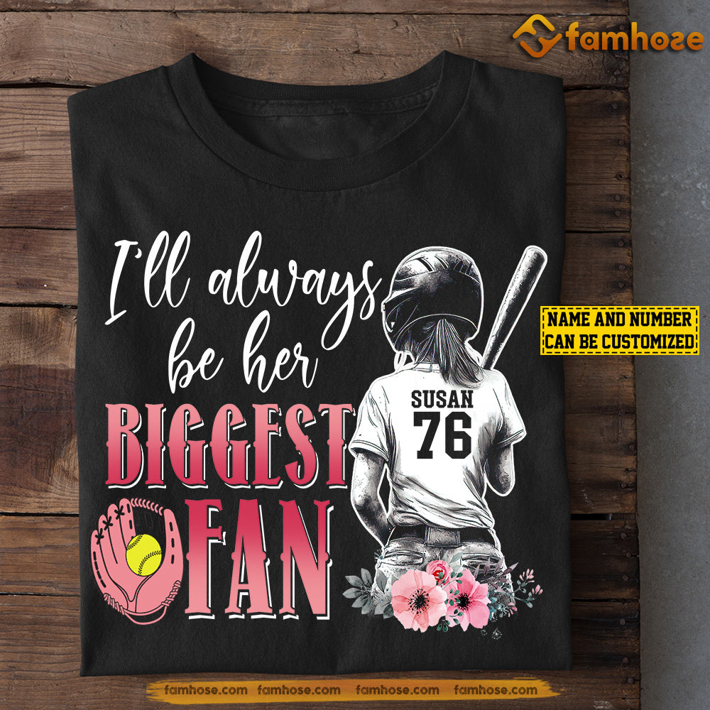 Personalized Softball Mom Daughter T-shirt, I'll Always Be Her Biggest Fan Sport Tee Mother's Day Gift For Mom From Softball Girl