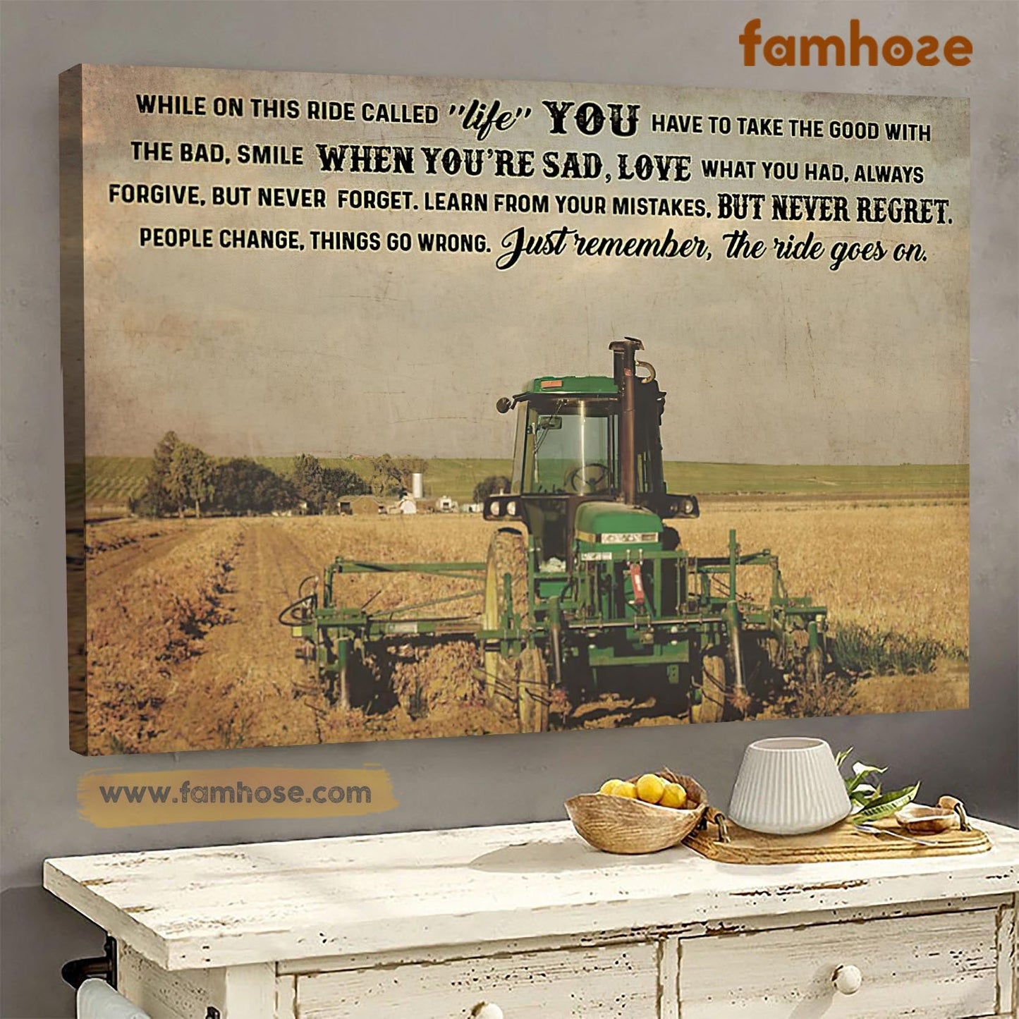 Farm Poster & Canvas, While On This Ride Called Life You Have To Take The Good, Farmer Canvas Wall Art, Poster Gift For Farm Lovers