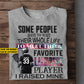 Personalized Lacrosse Parents Son T-shirt, Some People Have To Wait Their Whole Life To Meet Their Favorite Lacrosse Player Tee Mother's Day Gift For Dad Mom From Lacrosse Boy