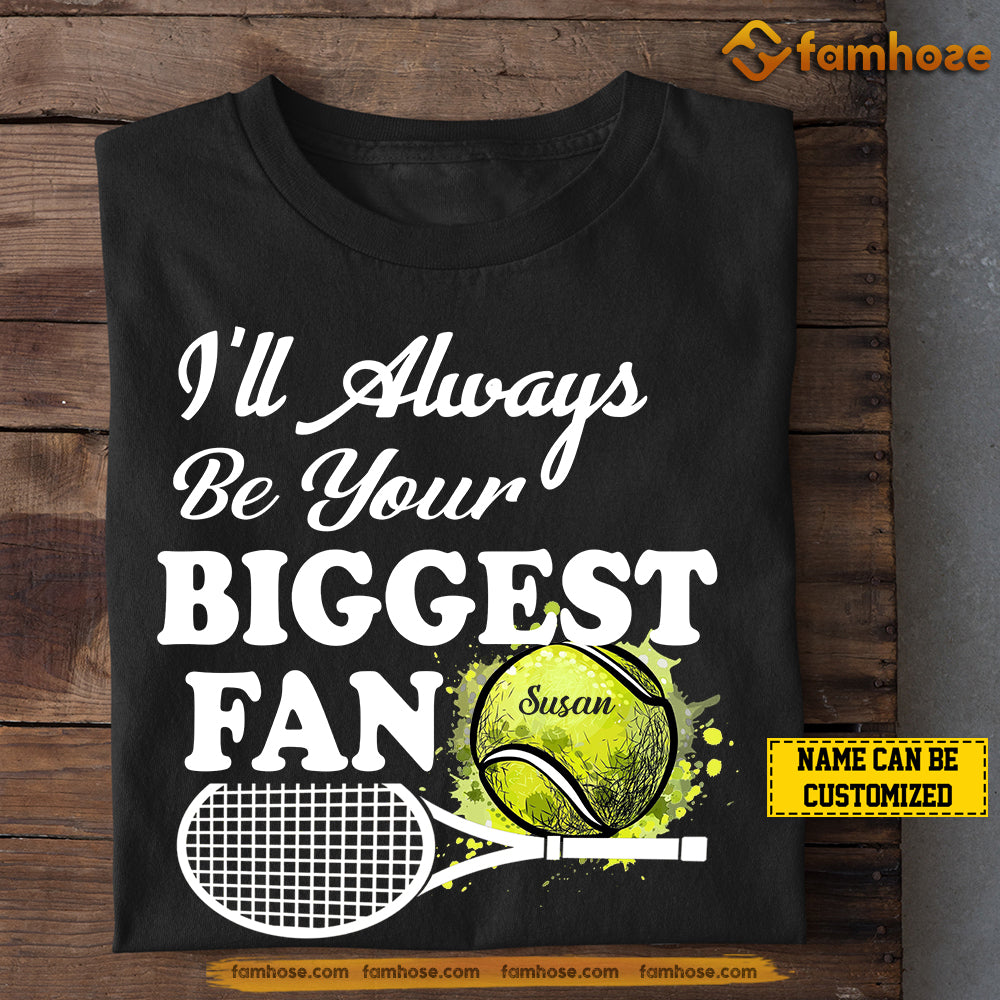 Personalized Tennis Mom Child T-shirt, I'll Be Your Biggest Fan Sport Tee Mother's Day Gift For Mom From Tennis Boy Girl